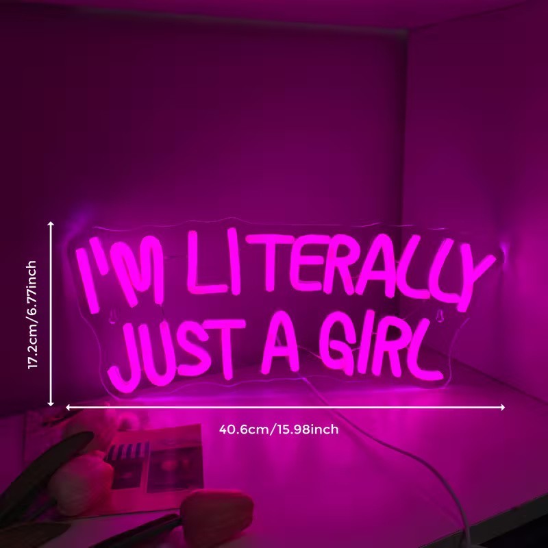 I'm Literally Just A Girl Neon Light - Pink Led Sign Womens Bedroom Hotel Love