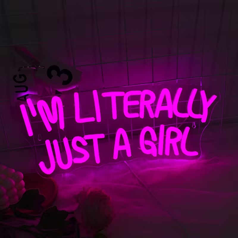 I'm Literally Just A Girl Neon Light - Pink Led Sign Womens Bedroom Hotel Love